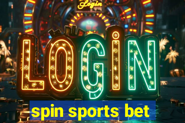 spin sports bet